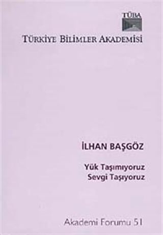 Yük Taşımıyoruz Sevgi Taşıyoruz