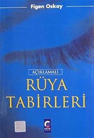 Açıklamalı Rüya Tabirleri