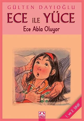 Ece ile Yüce / Ece Abla Oluyor