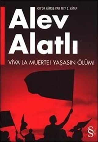 Viva La Muerte! / Yaşasın Ölüm!