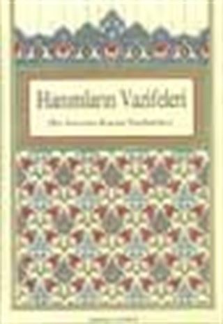 Hanımların Vazifeleri (kuşe-ciltli)