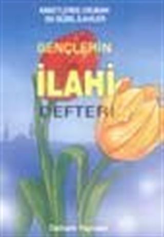 Gençlerin İlahi Defteri