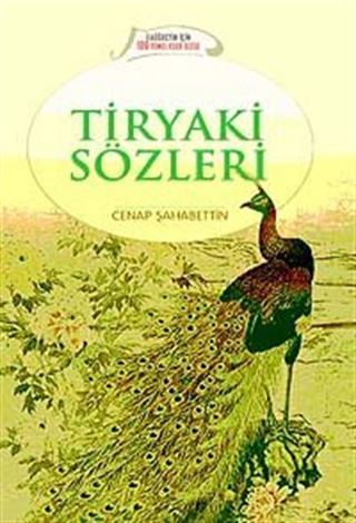 Tiryaki Sözleri