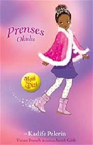 Prenses Olivia ve Kadife Pelerin / Prenses Okulu 16