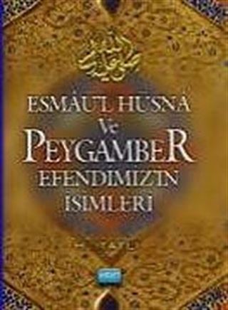 Esmaül Hüsna ve Peygamber Efendimizin İsimleri (Cep Boy)