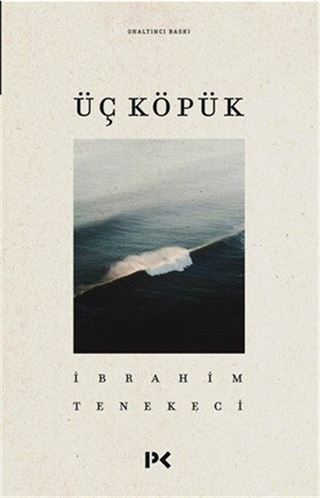 Üç Köpük