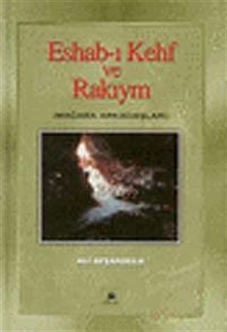 Eshab-ı Kehf ve Rakıym Mağara Arkadaşları