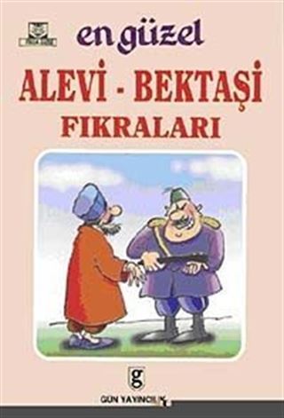 En Güzel Alevi - Bektaşi Fıkraları
