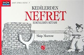 Kedilerden Nefret Edenlerin Kitabı