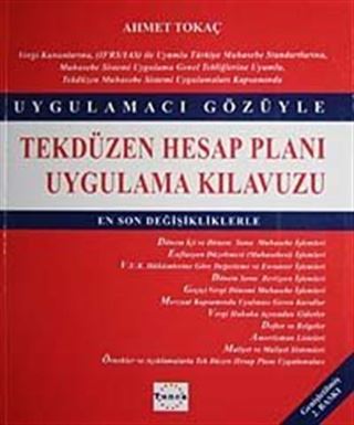 Tekdüzen Hesap Planı Uygulama Kılavuzu Uygulamacı Gözüyle