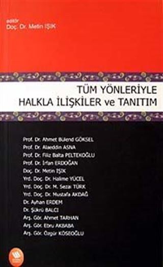 Tüm Yönleriyle Halkla İlişkiler ve Tanıtım
