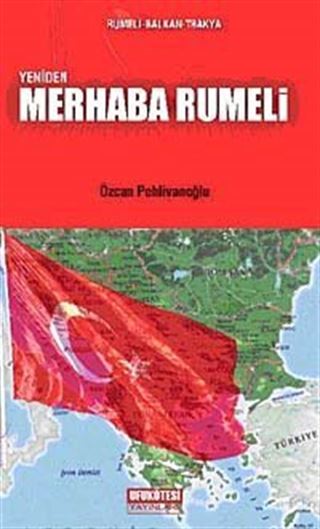 Yeniden Merhaba Rumeli