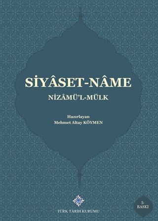 Nizamü'l-Mülk: Siyaset Name