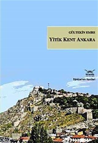 Yitik Kent Ankara