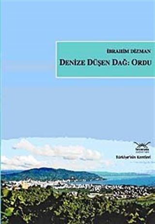 Denize Düşen Dağ: Ordu