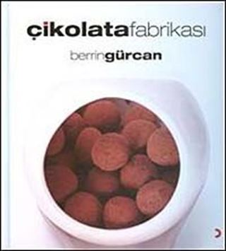 Çikolata Fabrikası