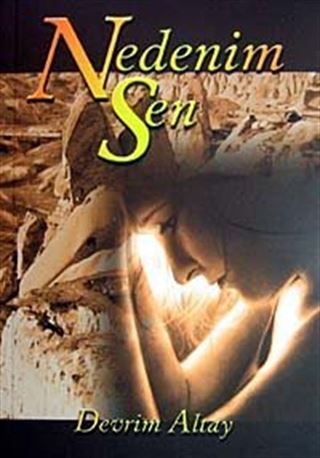Nedenim Sen