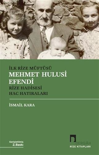 İlk Rize Müftüsü Mehmet Hulusi Efendi