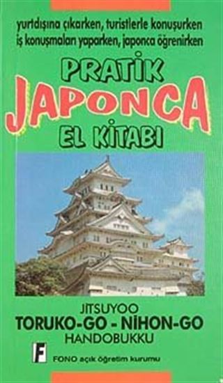 Pratik Japonca El Kitabı