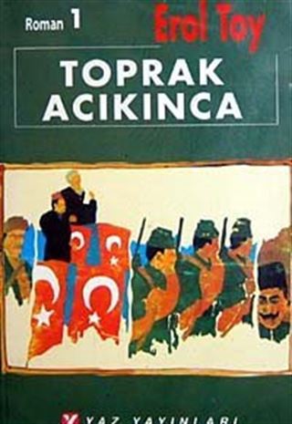 Toprak Acıkınca (3 Kitap)