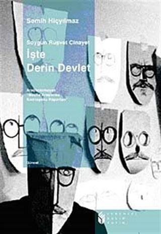 İşte Derin Devlet