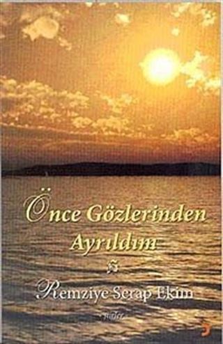 Önce Gözlerinden Ayrıldım