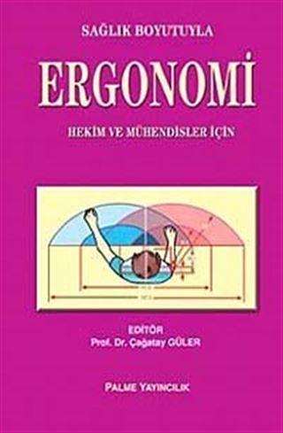 Sağlık Boyutuyla Ergonomi