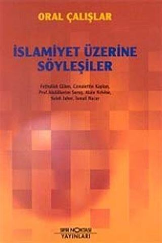 İslamiyet Üzerine Söyleşiler