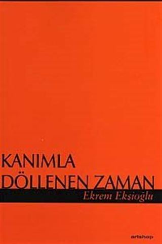 Kanımla Döllenen Zaman