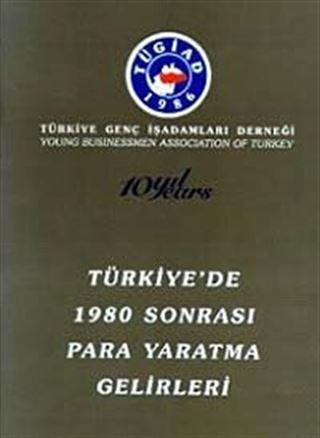 Türkiye'de 1980 Sonrası Para Yaratma Gelirleri