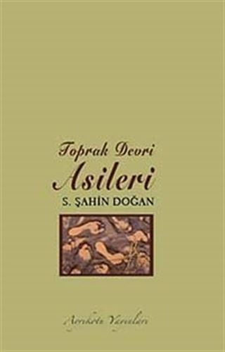 Toprak Devri Asileri