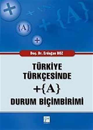 Türkiye Türkçesinde +(A) Durum Biçimbirimi