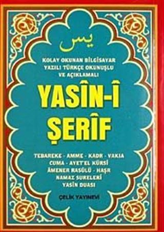 Yasin-i Şerif (Çanta Boy Türkçe Okunuşlu ve Mealli Bilgisayar Yazılı)