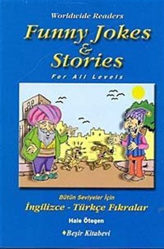Funny Jokes Stories / Bütün Seviyeler İçin İngilizce-Türkçe Fıkralar