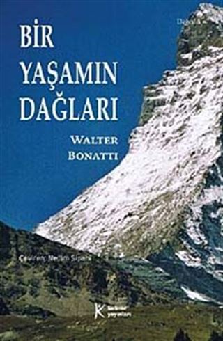 Bir Yaşamın Dağları