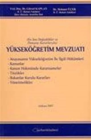 En Son Değişiklikler ve Danıştay Kararlarıyla Yükseköğretim Mevzuatı