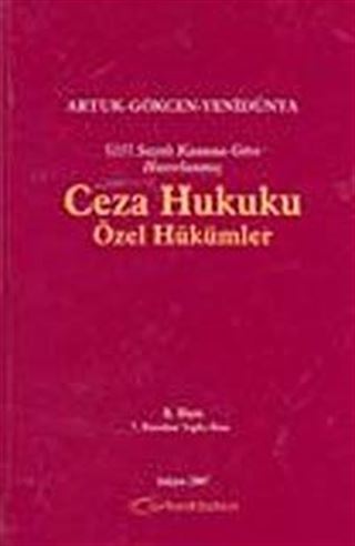 5237 Sayılı Kanuna Göre Hazırlanmış Ceza Hukuku Özel Hükümler