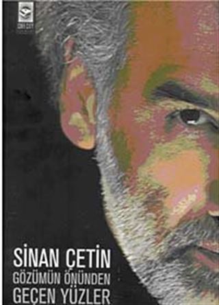 Gözümün Önünden Geçen Yüzler