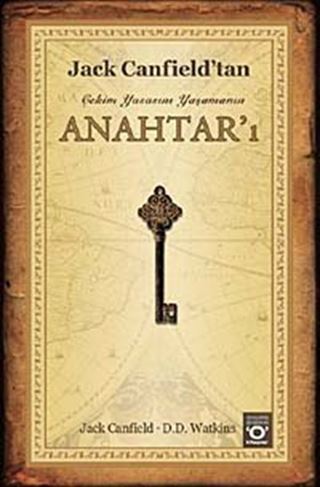 Çekim Yasasını Yaşamanın Anahtarı