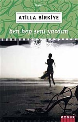 Ben Hep Seni Yazdım