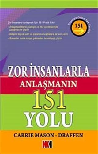 Zor İnsanlarla Anlaşmanın 151 Yolu