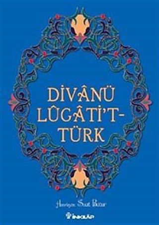 Divanü Lugati't - Türk