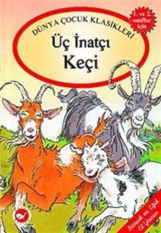 Üç İnatçı Keçi / Masallarla El Yazısı Dizisi