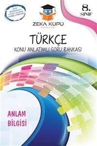 8. Sınıf Türkçe Anlam Bilgisi Konu Anlatımlı Soru Bankası