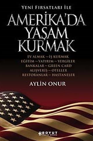 Yeni Fırsatları ile Amerika'da Yaşam Kurmak