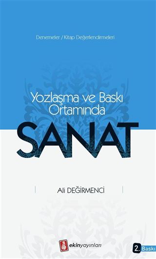 Yozlaşma ve Baskı Ortamında Sanat