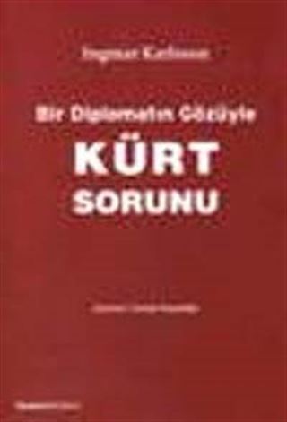 Bir Diplomatın Gözüyle Kürt Sorunu