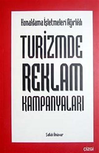 Turizmde Reklam Kampanyaları