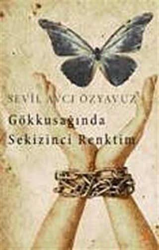 Gökkuşağında Sekizinci Renktim