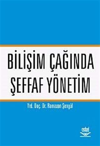 Bİlişim Çağında Şeffaf Yönetim